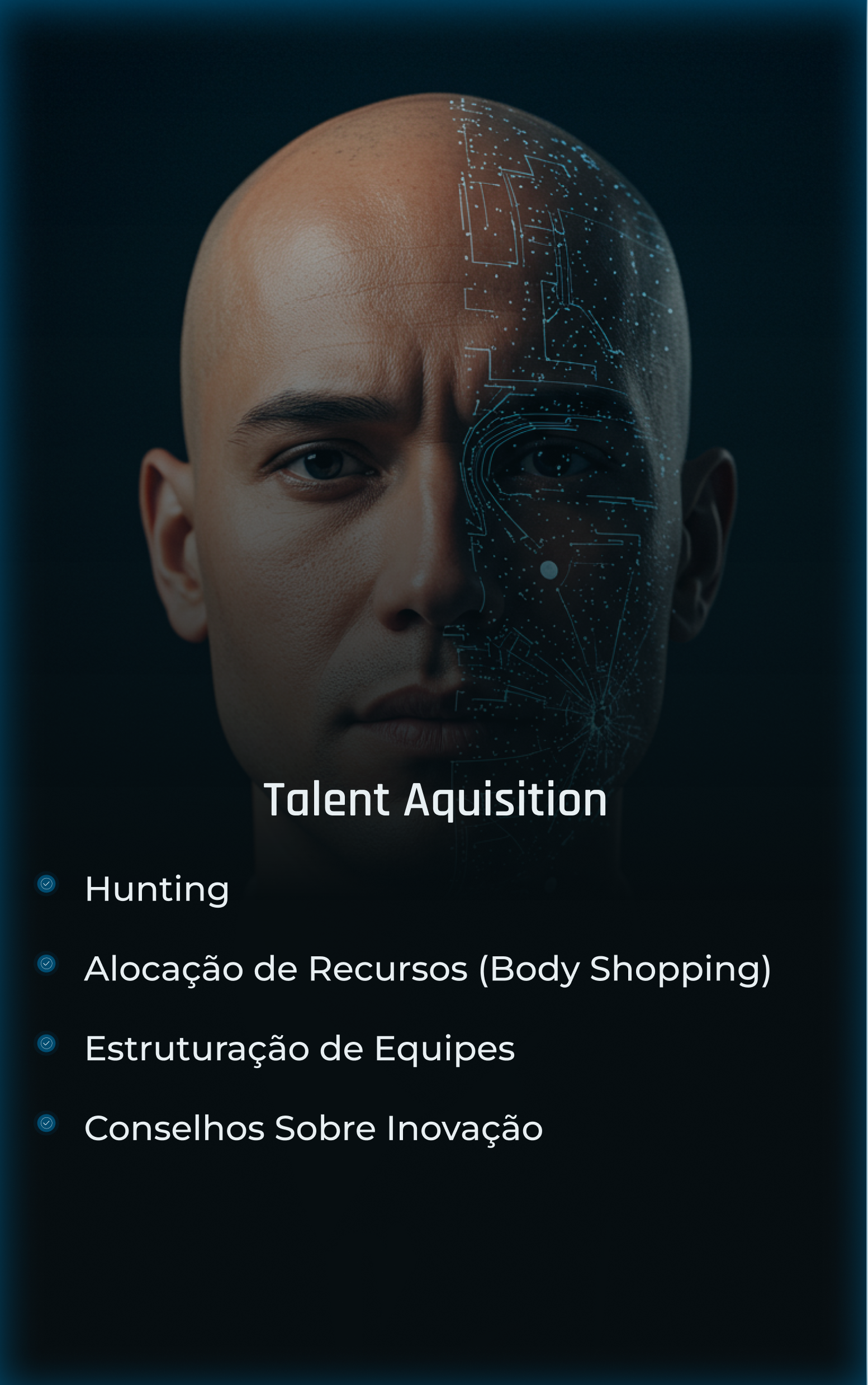 Talent Acquisition: hunting, alocação de recursos, estruturação de equipes e conselhos sobre inovação